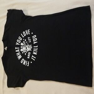 GOTH SHIRT SKULL AND ROSES"FIND WHAT YOU LOVE AND LET IT KILL YOU